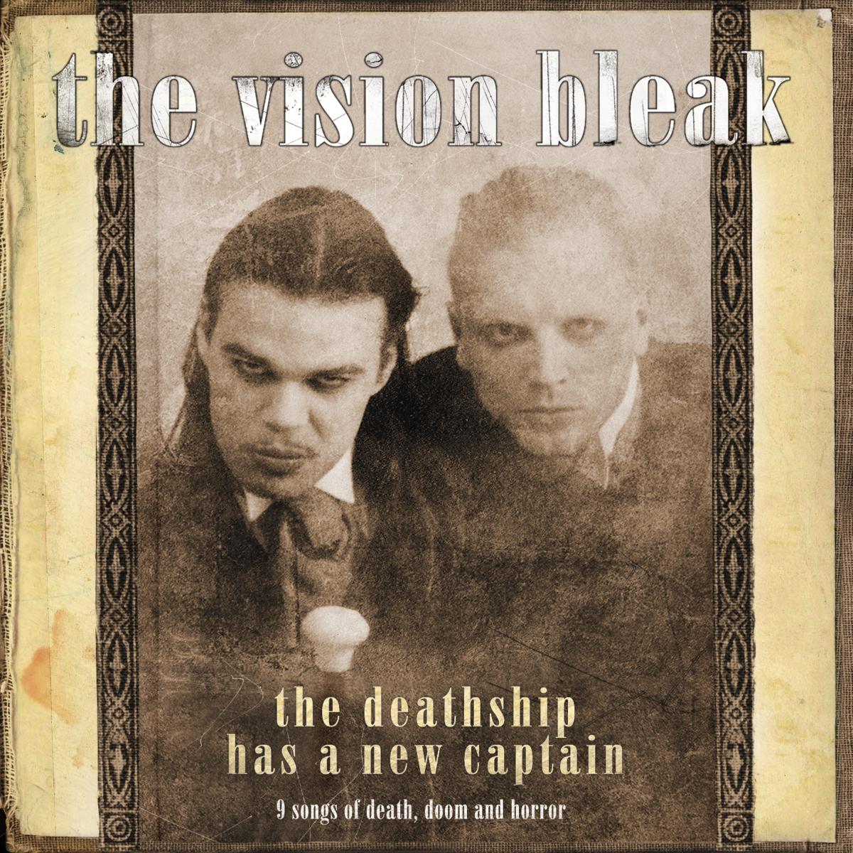 The Vision Bleak - The Deathship Has A New Captain (CD)