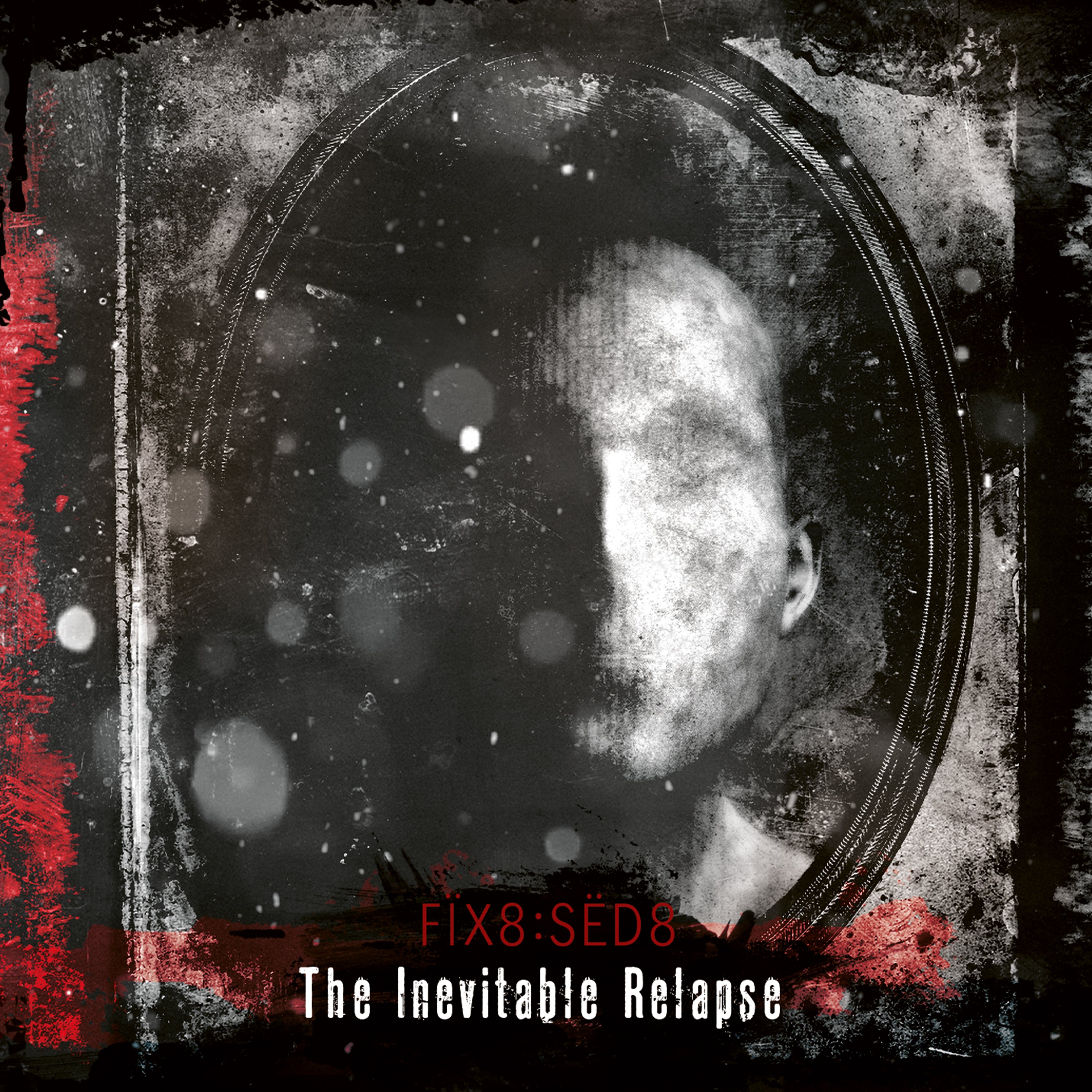 Fix8:Sed8 - The Inevitable Relapse (CD)